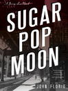Cover image for Sugar Pop Moon